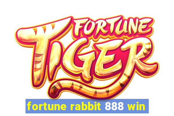 fortune rabbit 888 win